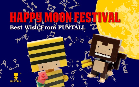 方頭積木公仔 祝福你 中秋節快樂 Happy Moon Festival and best wish from FUNTALL